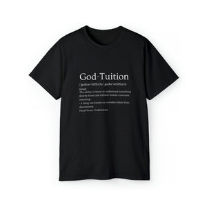 "GOD-TUITION" Tee